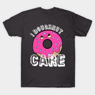 I Doughnut Care T-Shirt